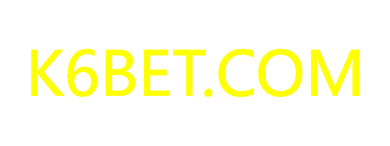 K6BET.COM